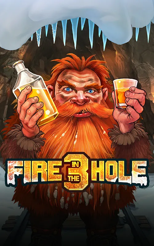Fire in the Hole 3 at Stakezon Casino